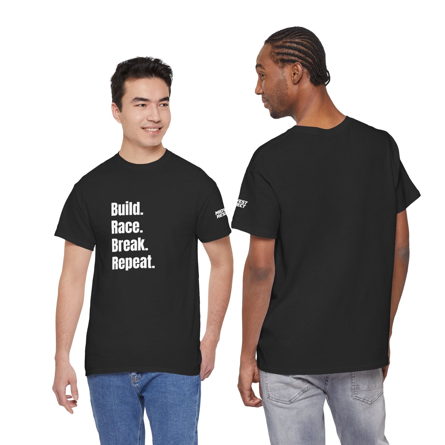 Midwest Respect "Build. Race. Break. Repeat." T-Shirt