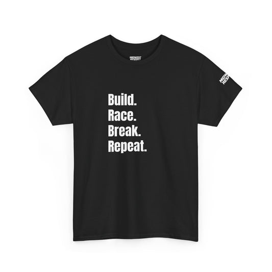 Midwest Respect "Build. Race. Break. Repeat." T-Shirt